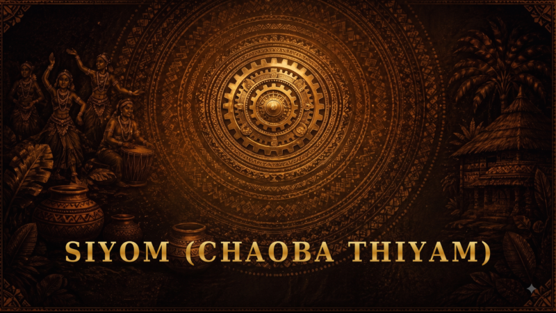 SIYOM (Chaoba Thiyam)Manipur